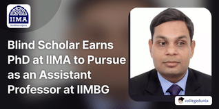 Blind Scholar Earns PhD at IIM Ahmedabad to Pursue as an Assistant Professor at IIM Bodh Gaya